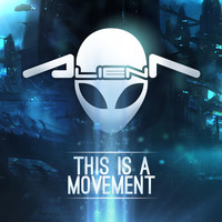 Alien T - This is a movement (Explicit)