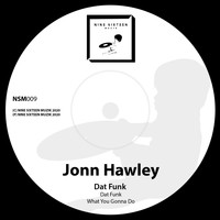 Jonn Hawley - Dat Funk