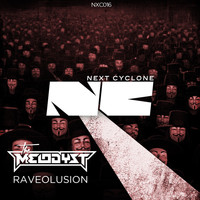 The Melodyst - Raveolusion (Explicit)