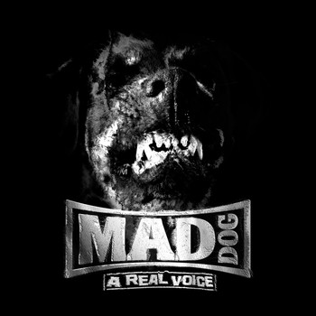 DJ MAD DOG - A real voice (Explicit)