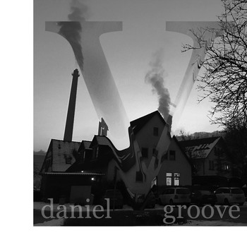 Daniel Groove - V (Explicit)