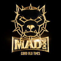 DJ MAD DOG - Good old times (Explicit)