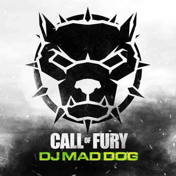 DJ MAD DOG - Call of fury (Explicit)