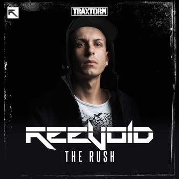 Reevoid - The rush (Explicit)