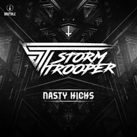 Stormtrooper - Nasty Kicks EP (Explicit)