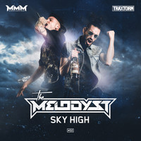 The Melodyst - Sky high (Explicit)