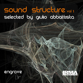 Various Artists - Sound Structure Vol. 1 (House Electronic Selected By Giulio Abbattista)