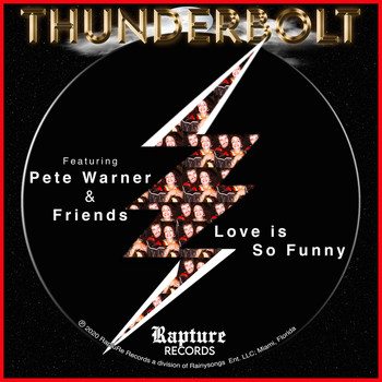 Thunderbolt / Thunderbolt - Love Is so Funny