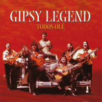 Gipsy Legend - Todos Olé