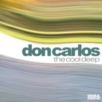 Don Carlos - The Cool Deep