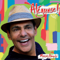 Moises Angulo - Alégrense!