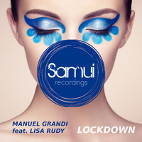 Manuel Grandi - Lockdown (feat. Lisa Rudy)