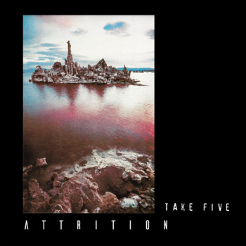 Attrition - Take Five
