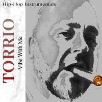 Torrio - Vibe with Me