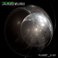 James Kumo - PLANET-D - EP