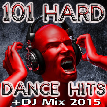 Various Artists - 101 Hard Dance Hits + DJ Mix 2015