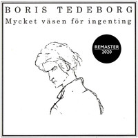 Tedeborg - Mycket väsen för ingenting