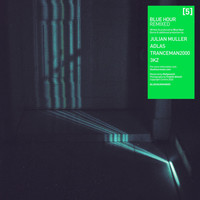 Blue Hour - Remixed 05