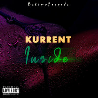 Kurrent - Inside (Explicit)