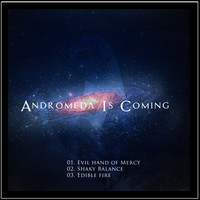 Dj Steev - Andromeda Is Coming