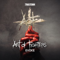 Art of Fighters - Evoke (Explicit)