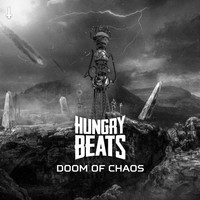 Hungry Beats - Doom of Chaos (Explicit)