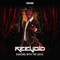 Reevoid - Dancing with the devil (Explicit)