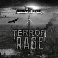 The Braindrillerz - Terror Rage