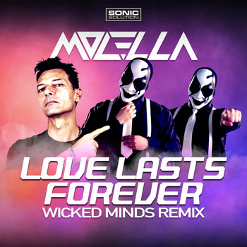 Molella - Love lasts forever (Wicked Minds Remix)