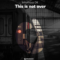Infamous DK - This is not over