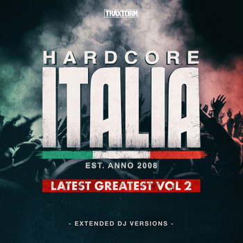 VV.AA. - Hardcore Italia - Latest Greatest Vol. 2 (Explicit)