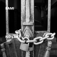 Bami - No Cap