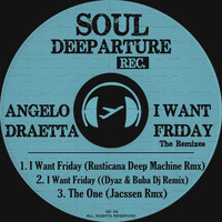 Angelo Draetta - I Want Friday (The Remixes)