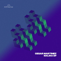 Cesar Martinez - Malina EP