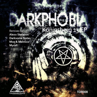 Darkphobia - Königsberg 13 EP