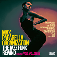 Max Paparella Organization - The Jazz Funk Rewind