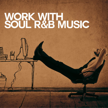 Various Artists - Work with Soul R&b