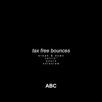 ABC - Tax Free Bounces
