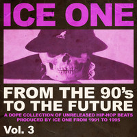 Ice One - From The 90's To The Future Vol.3