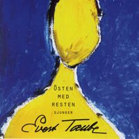 Östen Med Resten - Östen Med Resten Sjunger Evert Taube