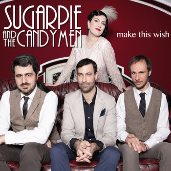 Sugarpie And The Candymen - Make This wish