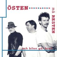 Östen Med Resten - ...Och Bilen Går Bra