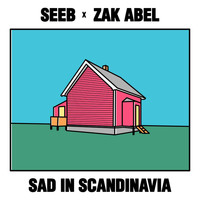 Seeb, Zak Abel - Sad in Scandinavia