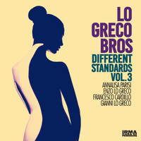 Lo Greco Bros - Different Standards Vol. 3