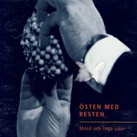 Östen Med Resten - Mord Och Inga Visor