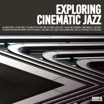 Various Artists - Exploring Cinematic Jazz