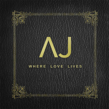 Aj Brown - Where Love Lives