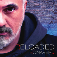 Germano Bonaveri - Reloaded