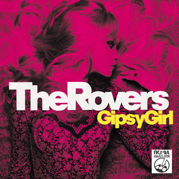 The Rovers - Gipsy Girl