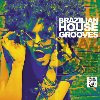 Various Artists - Brazilian House Grooves